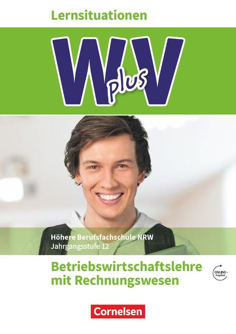 Christian Fritz: W plus V - Höhere Berufsfachschule Nordrhein-Westfalen Band 2: 12. Jahrgangsstufe - BWL mit Rechnungswesen, Buch