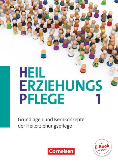 Carmen Dorrance: Heilerziehungspflege Band 1 - Grundlagen und Kernkonzepte der Heilerziehungspflege, Buch
