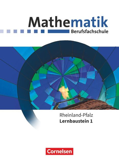Frank Barzen: Mathematik - Berufsfachschule. Lernbaustein 1 - Rheinland-Pfalz - Schülerbuch, Buch