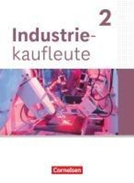 Industriekaufleute 2. Ausbildungsjahr - Ausgabe 2024 - Fachkunde mit Videos, Buch