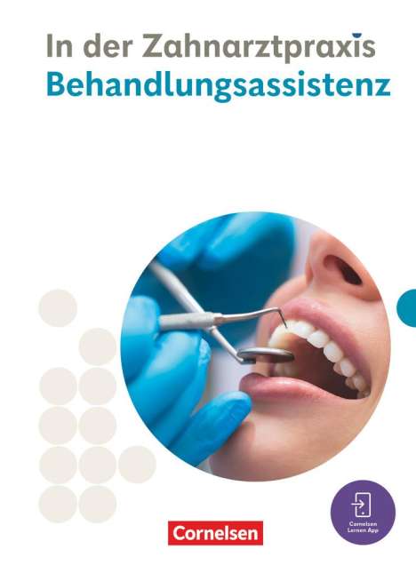 Susanne Weiß: Zahnmedizinische Fachangestellte. Behandlungsassistenz - Fachkunde, Buch
