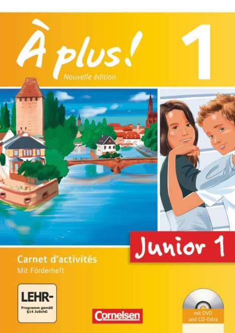 Gertraud Gregor: À plus! Nouvelle édition Junior. Band 1. 1. Lernjahr Carnet d'activités mit CD-Extra und DVD-ROM, 2 Bücher