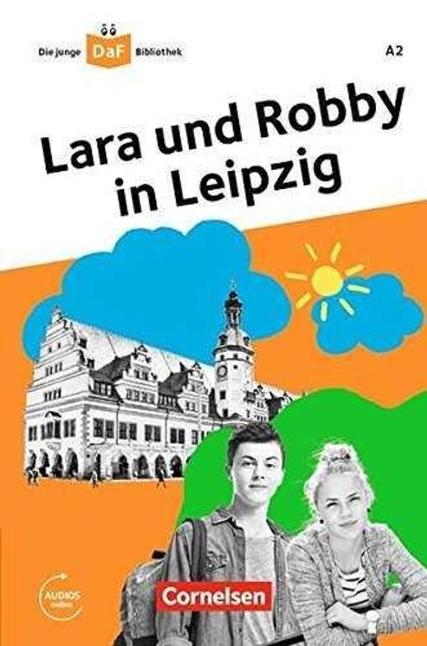 Gabriele Banas: Die junge DaF-Bibliothek A2 - Lara und Robby in Leipzig, Buch