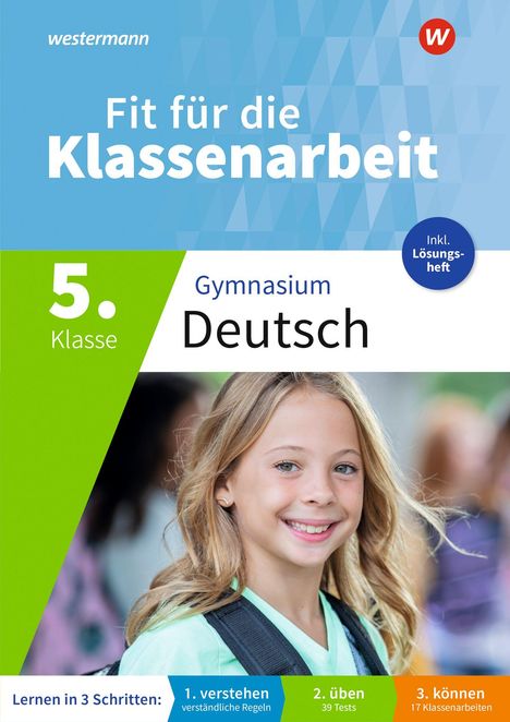 "Fit für die Klassenarbeit", 5. Klasse, Gymnasium Deutsch. Mädchen lächelt, trägt Rucksack. Farben: blau, grün, orange.