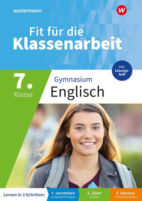 Text: "Fit für die Klassenarbeit. 7. Klasse Gymnasium Englisch. Inkl. Lösungsheft." Ein lächelndes Mädchen im Freien.