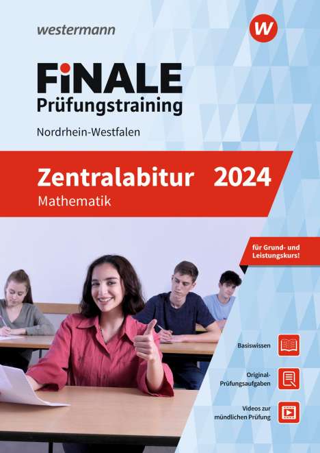 Martin Brüning: FiNALE Prüfungstraining Zentralabitur Nordrhein-Westfalen. Mathematik 2024, 1 Buch und 1 Diverse