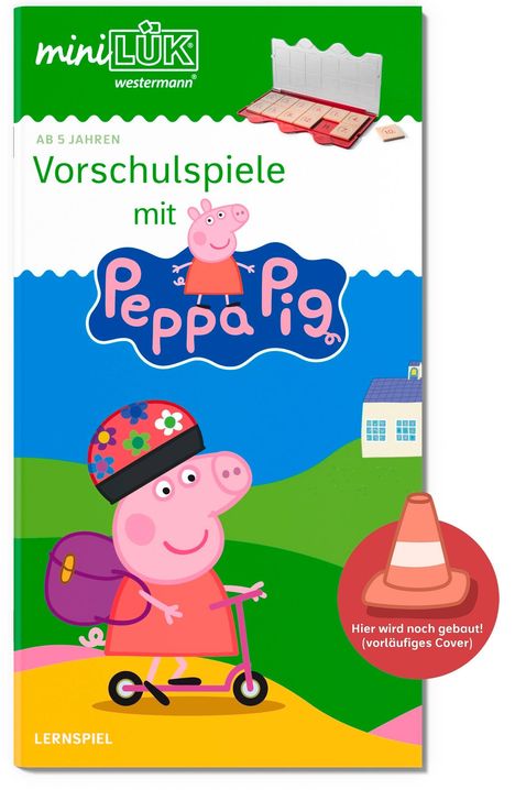 Text: "Vorschulspiele mit Peppa Pig, Hier wird noch gebaut! (vorläufiges Cover), Lernspiel." Peppa Pig Illustration auf Roller.