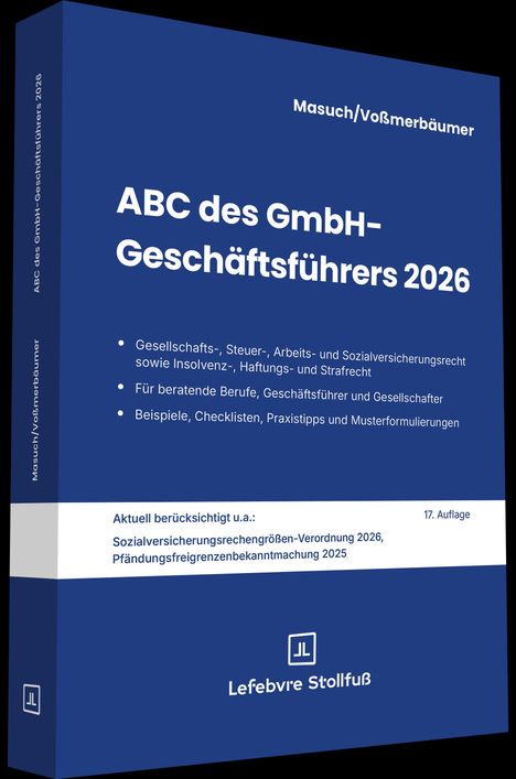 Buchtitel: "ABC des GmbH-Geschäftsführers 2026". Autoren: Masuch/Voßmerbäumer. Verlag: Lefebvre Stollfuß. 17. Auflage.