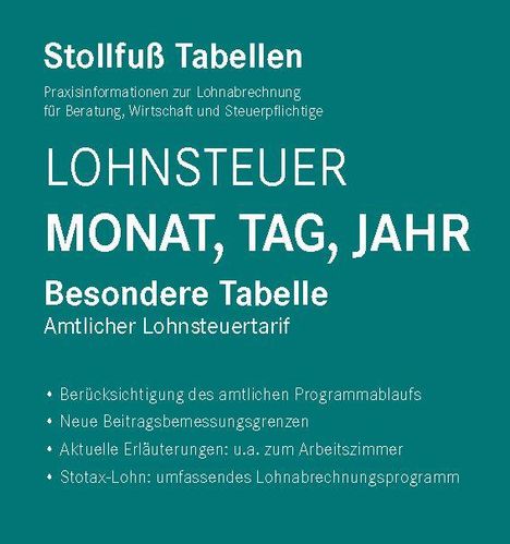"Lohnsteuer Monat, Tag, Jahr. Besondere Tabelle. Stichpunkte zur Lohnabrechnung und Steuerinformationen."