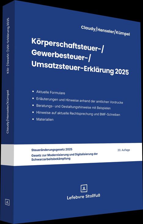 Ein Buchcover in Dunkelblau. Text: "Körperschaftsteuer-/Gewerbesteuer-/Umsatzsteuer-Erklärung 2025". Rückseite: "Claudy/Henseler/Kümpel". Verlag: "Lefebvre S..."