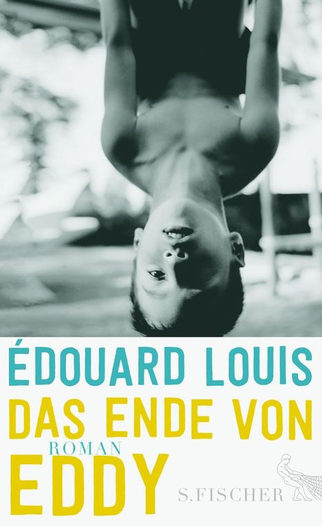 Edouard Louis: Das Ende von Eddy, Buch