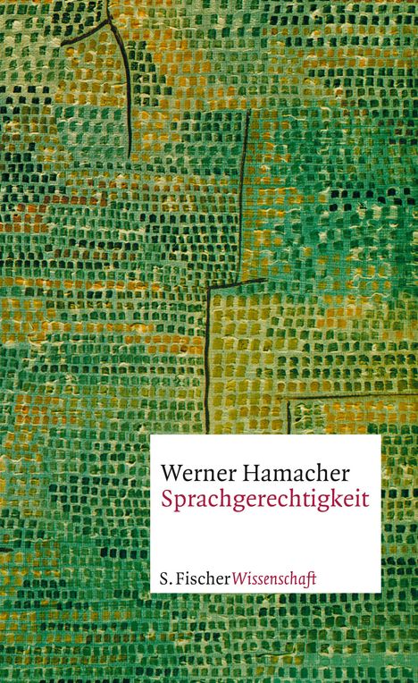 Werner Hamacher: Sprachgerechtigkeit, Buch