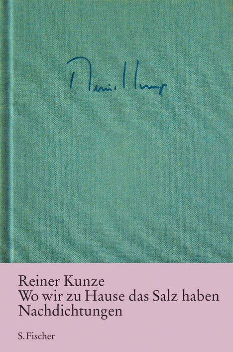 Reiner Kunze: Wo wir zu Hause das Salz haben, Buch