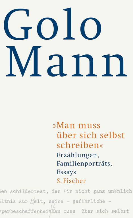 Golo Mann: "Man muss über sich selbst schreiben", Buch