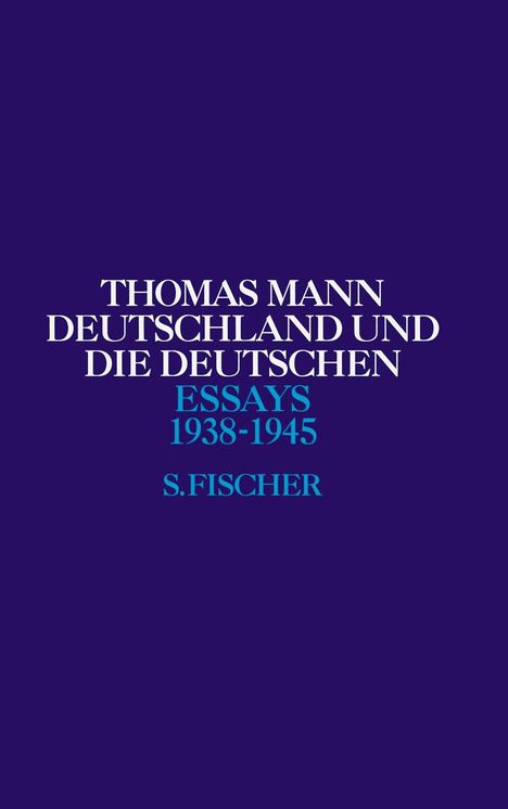 Thomas Mann: Deutschland und die Deutschen, Buch