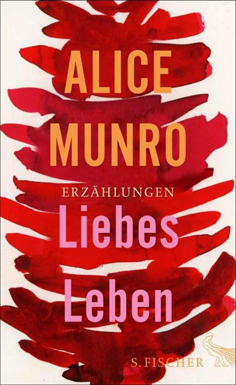 Alice Munro: Liebes Leben, Buch