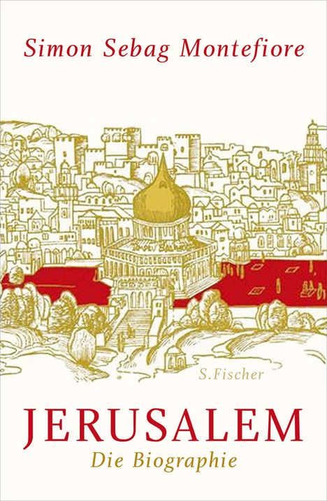 Simon Sebag Montefiore: Jerusalem, Buch