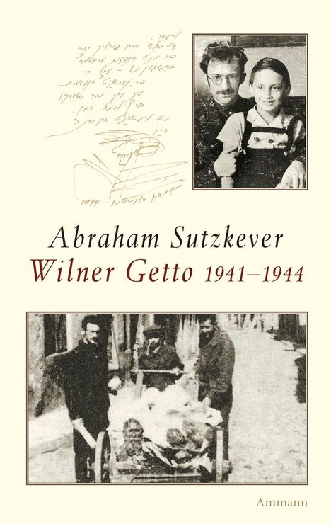 Abraham Sutzkever: Sutzkever, A: Wilner Getto 1941-1944, Buch