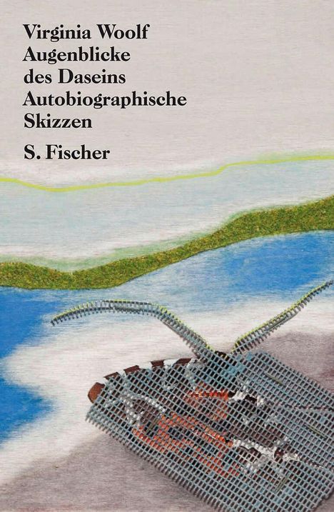 Virginia Woolf: Augenblicke des Daseins, Buch