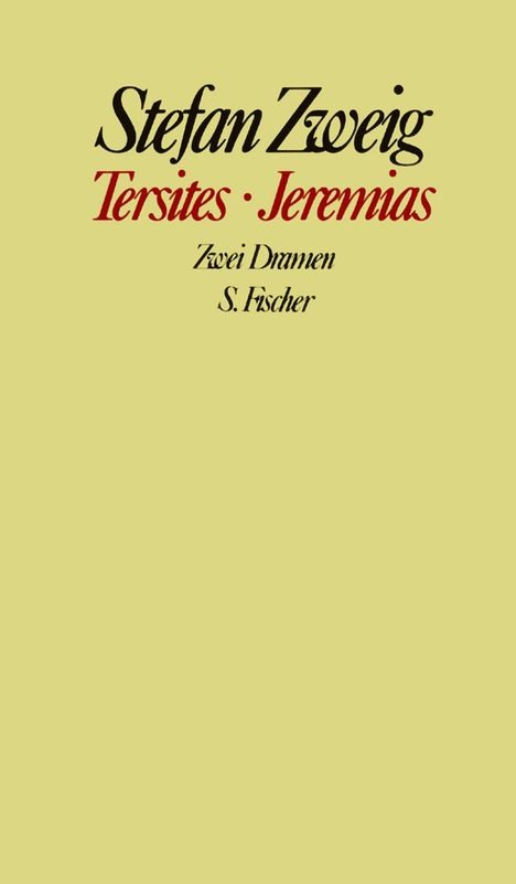 Stefan Zweig: Tersites. Jeremias, Buch