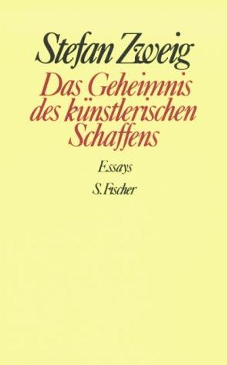 Stefan Zweig: Das Geheimnis des künstlerischen Schaffens, Buch