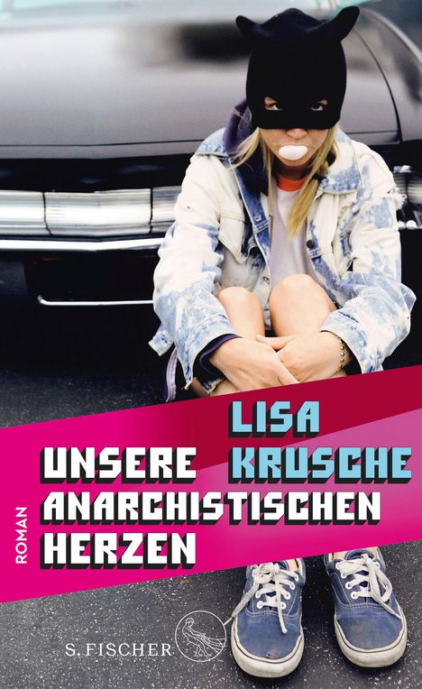 Lisa Krusche: Unsere anarchistischen Herzen, Buch
