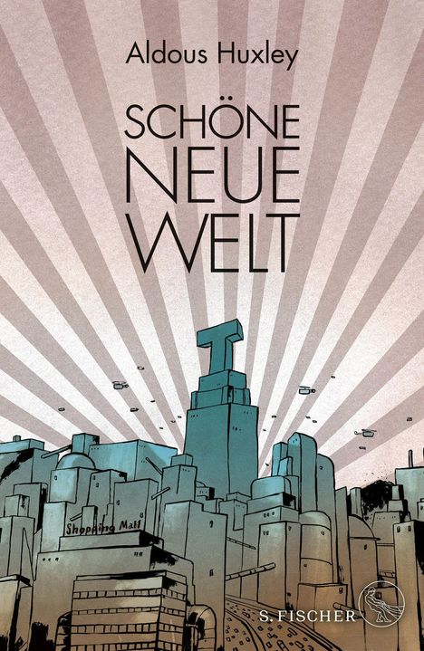 Aldous Huxley: Schöne Neue Welt (Prachtausgabe), Buch