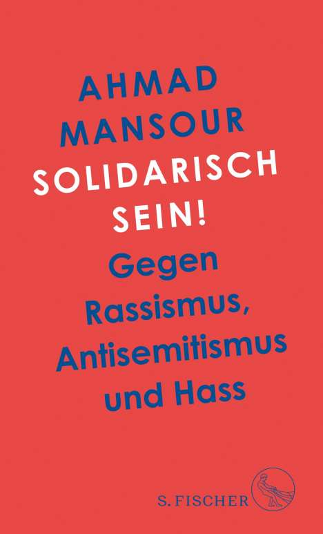 Ahmad Mansour: Solidarisch sein!, Buch
