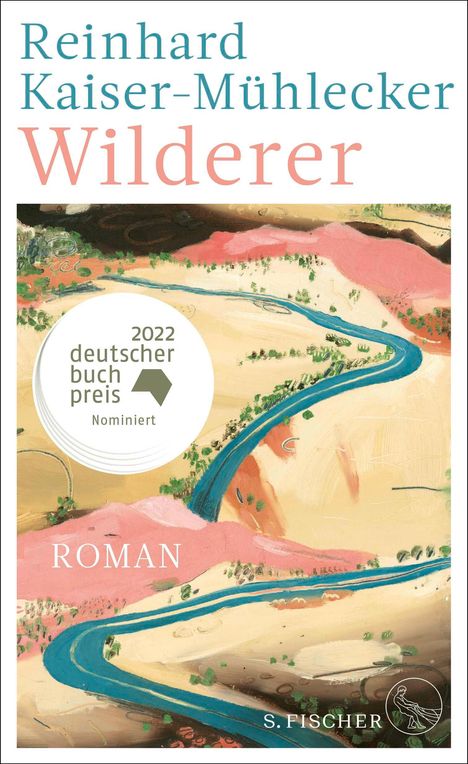 Reinhard Kaiser-Mühlecker: Wilderer, Buch