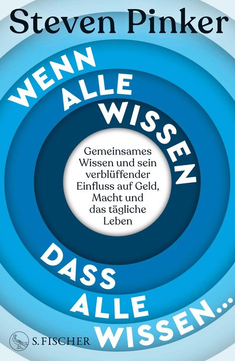 Steven Pinker: Wenn alle wissen, dass alle wissen..., Buch