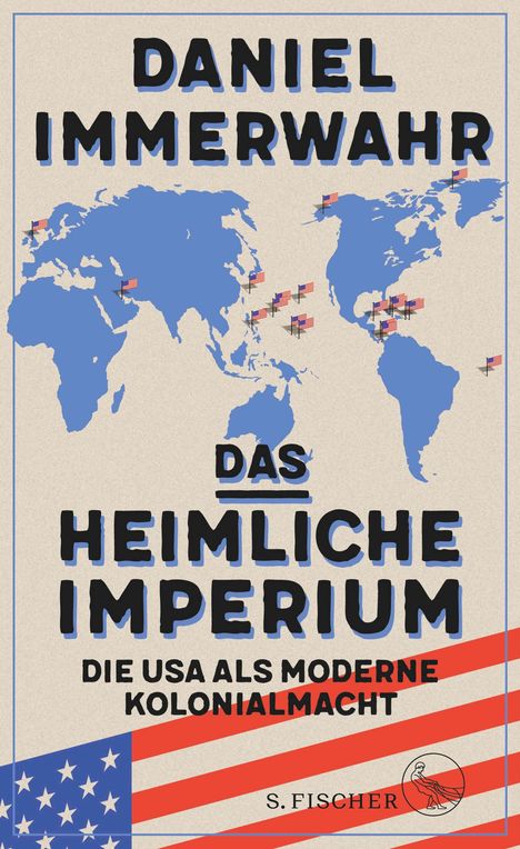 Daniel Immerwahr: Das heimliche Imperium, Buch