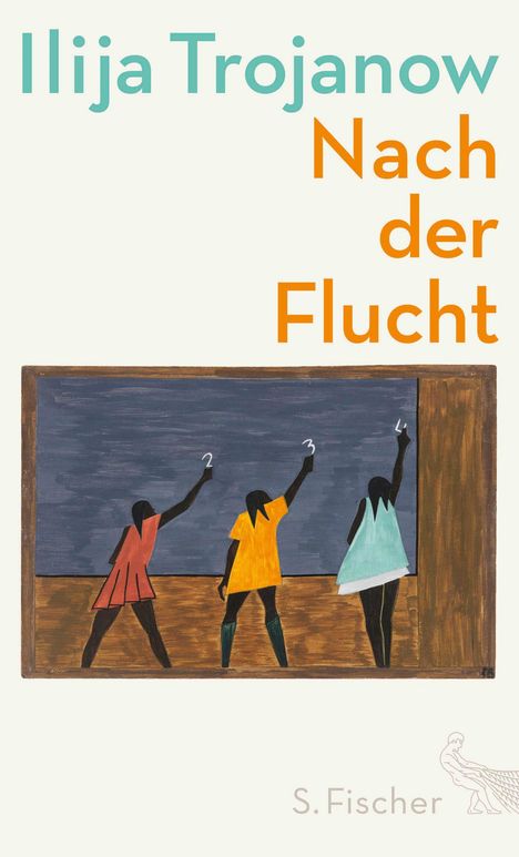 Ilija Trojanow: Nach der Flucht, Buch