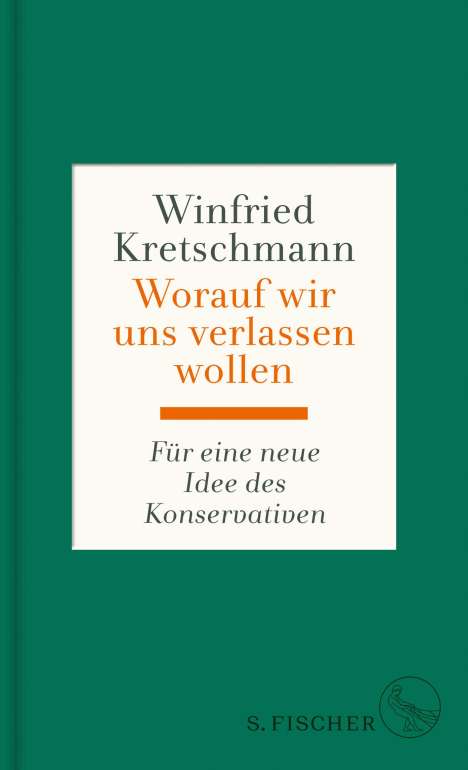 Winfried Kretschmann: Kretschmann, W: Worauf wir uns verlassen wollen, Buch