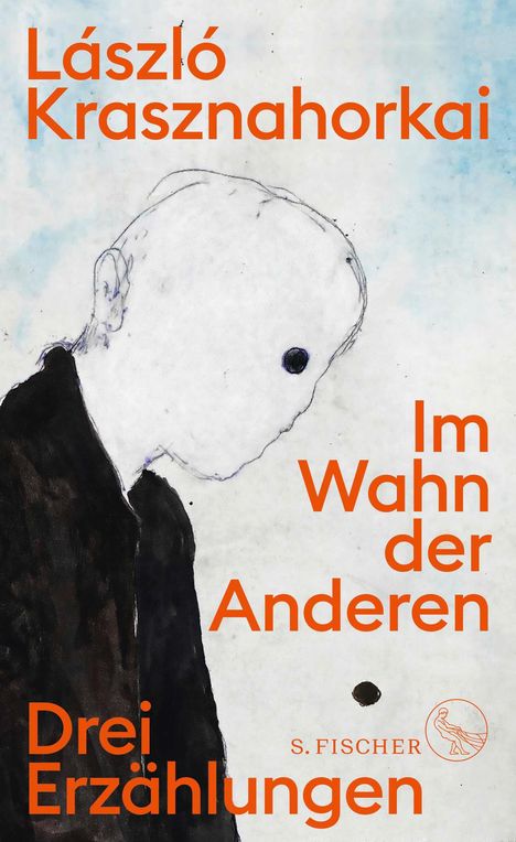 László Krasznahorkai: Im Wahn der Anderen, Buch