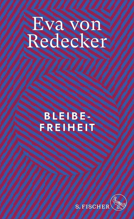 Eva von Redecker: Bleibefreiheit, Buch