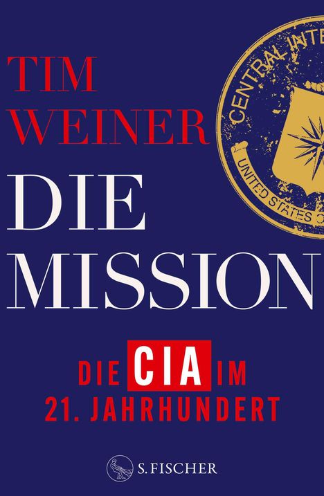 Tim Weiner: Die Mission, Buch