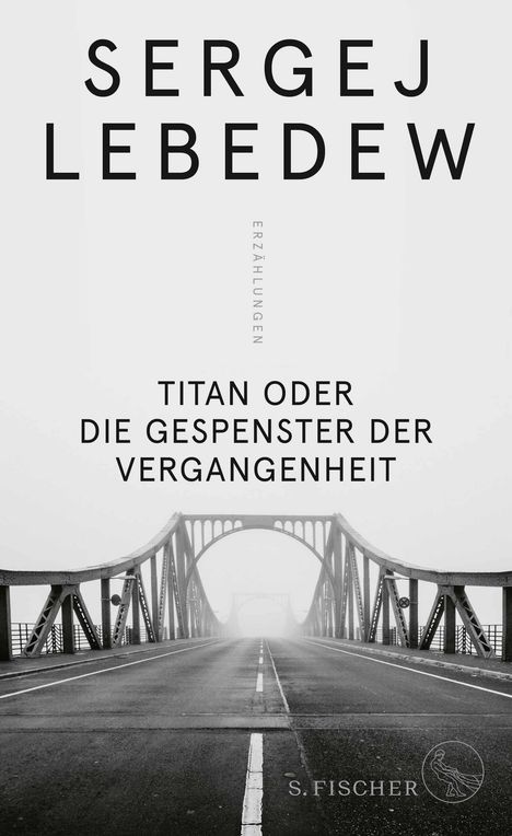 Sergej Lebedew: Titan oder Die Gespenster der Vergangenheit, Buch