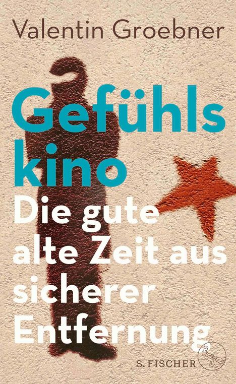 Valentin Groebner: Gefühlskino, Buch