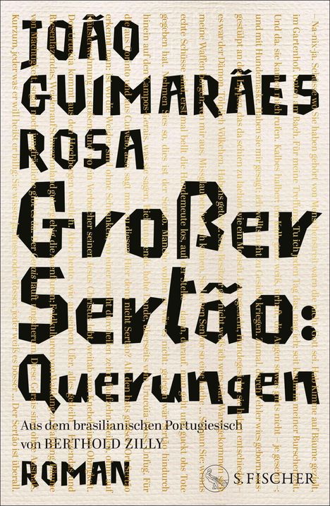 TOÃO GUIMARÃES ROSA GROßER SERTÃO: Querungen. Aus dem brasilianischen Portugiesisch von Berthold Zilly. Roman. Ein Logo unten rechts.