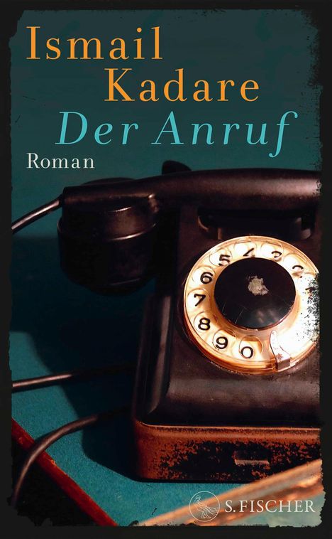 Ismail Kadare: Der Anruf, Buch