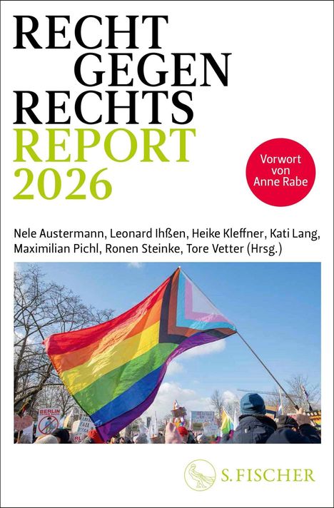 "RECHT GEGEN RECHTS REPORT 2026" steht oben. Darüber weht eine fortschrittliche Regenbogenflagge auf einer Demo.