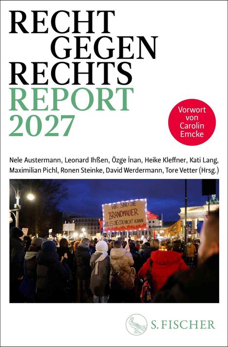 „Recht gegen Rechts Report 2027“, Vorwort von Carolin Emcke. Menschenmenge bei Nacht mit Protestschildern, S. Fischer Logo.