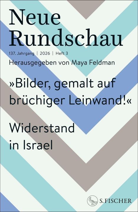 Neue Rundschau, "Bilder, gemalt auf brüchiger Leinwand!" Widerstand in Israel. Chevron-Muster in Pastelltönen.