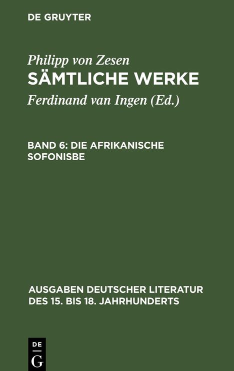 Philipp Von Zesen: Sämtliche Werke, Bd 6, Die afrikanische Sofonisbe, Buch