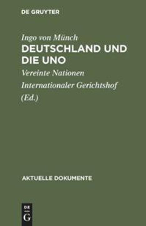 Ingo Von Münch: Deutschland und die UNO, Buch