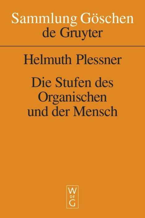 Helmuth Plessner: Die Stufen des Organischen und der Mensch, Buch
