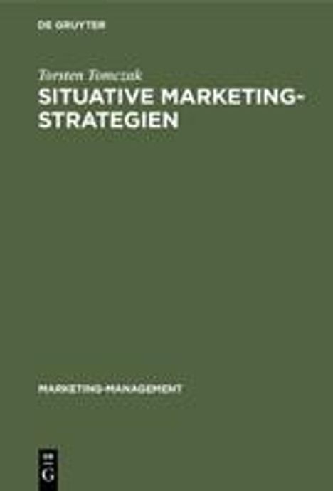 Torsten Tomczak: Situative Marketingstrategien, Buch