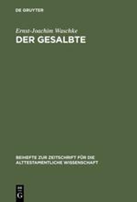 Ernst-Joachim Waschke: Der Gesalbte, Buch