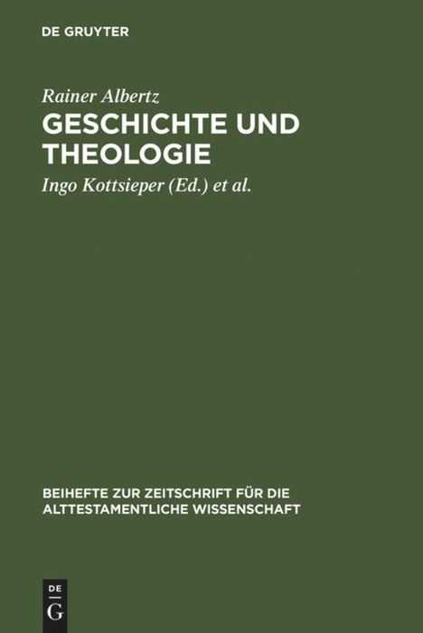Rainer Albertz: Geschichte und Theologie, Buch