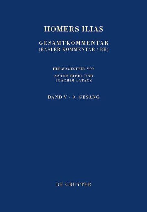 Homerus: Homerus: Homers Ilias. Neunter Gesang. Faszikel 1: Text und Übersetzung. Faszikel 2: Kommentar, Buch